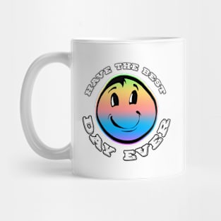 Have The Best Day Ever Rainbow Mug